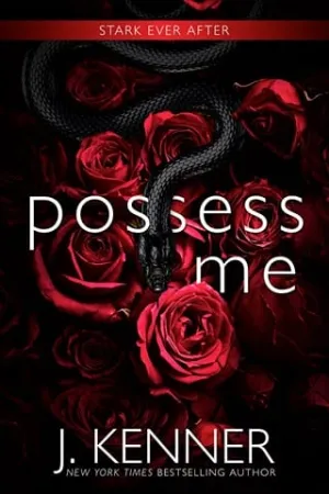 Possess Me (Stark Ever After #8)