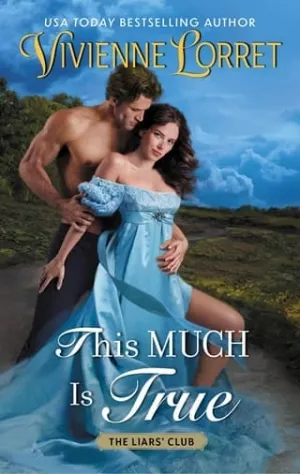 This Much is true (The Liars’ Club #3)