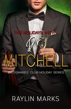 The Holidays with Dr. Mitchell