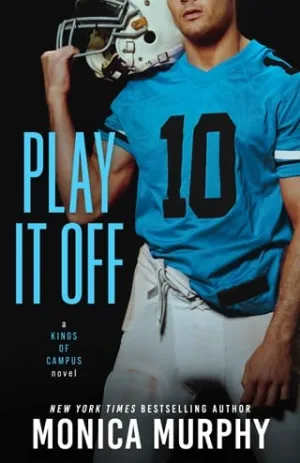 Play It Off (Kings of Campus #2)