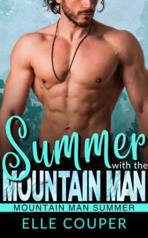 Summer with the Mountain Man (Mountain Man Summer #16)