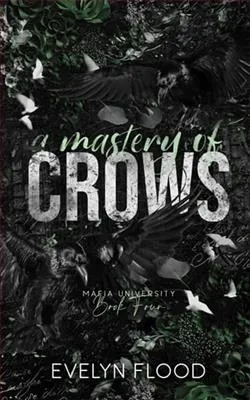 A Mastery of Crows