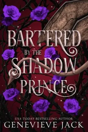 Bartered by the Shadow Prince (Bargain with the Shadow Prince #3)