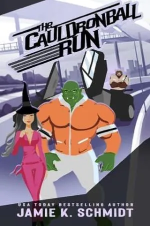 The Cauldronball Run (Outlaw Country #2)