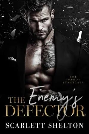 The Enemy’s Defector (Ivanov Syndicate #3)