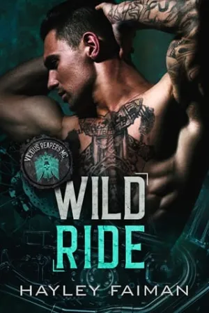 Wild Ride (Vicious Reapers MC #1)