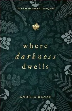 Where Darkness Dwells