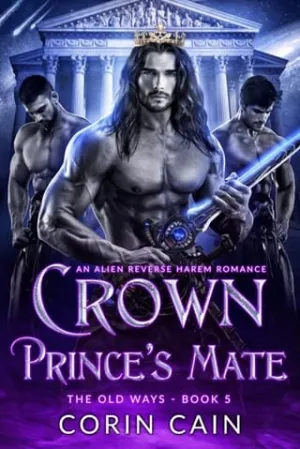 Crown Prince’s Mate (The Old Ways #5)