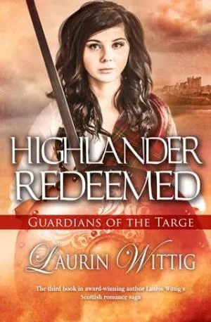 Highlander Redeemed (Guardians of the Targe #3)