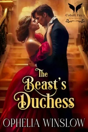 The Beast’s Duchess (Duchesses of Inconvenience #1)