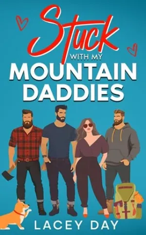 Stuck with my Mountain Daddies (Men of Medford #4)