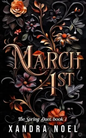 March 1st (The Spring Duet #1)