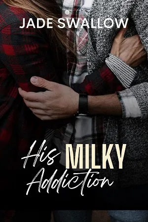 His Milky Addiction  (Dark Fantasies)