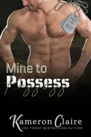 Mine to Possess (Veteran K9 Team #3)