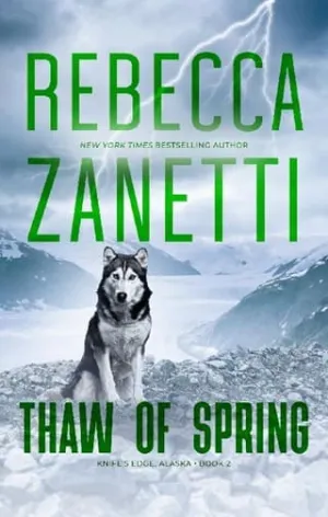 Thaw of Spring (Knife’s Edge, Alaska #2)