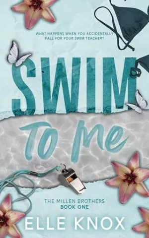 Swim To Me (The Millen Brothers #1)