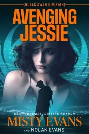 Avenging Jessie (Black Swan Division Thrillers #3)