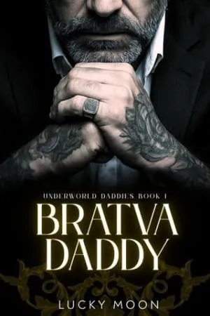 Bratva Daddy (Underworld Daddies #1)