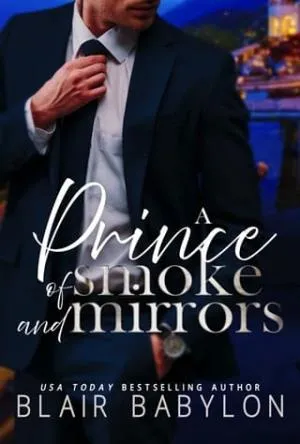 A Prince of Smoke and Mirrors (Billionaire Sanctuary: The Heir #1)