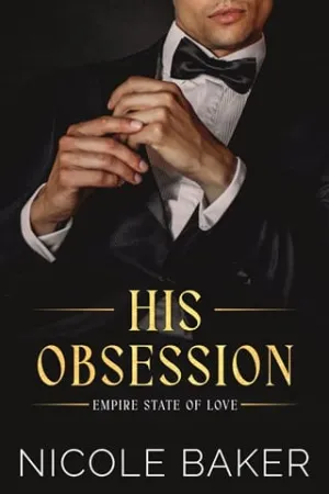 His Obsession (Empire State of Love #2)
