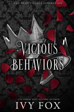 Vicious Behaviors (The Next Vicious Generation #3)