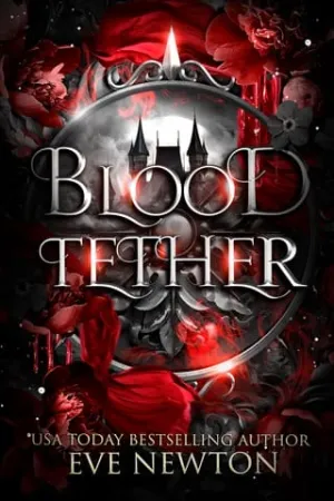Blood Tether (Cursed Descent (MistHallow Academy) #1)