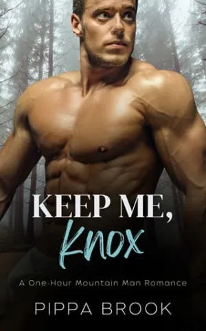 Keep Me, Knox (The Mountain Code #5)