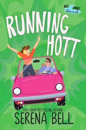 Running Hott (Hott Springs Eternal #4)