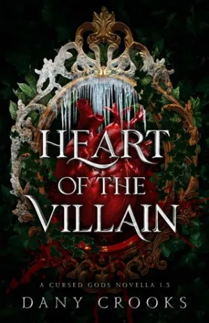 Heart of the Villain (Cursed Gods)