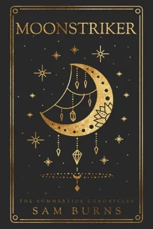 Moonstriker (The Summertide Chronicles #4)