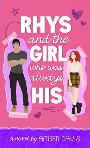 Rhys: and the girl who was always his (New Hope World)