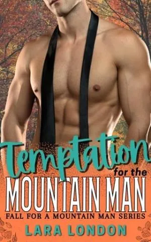 Temptation for the Mountain Man (Fall for a Mountain Man #9)