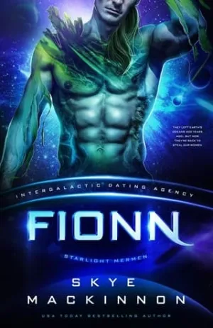 Fionn (Starlight Mermen #1 | Starlight Alien Mail Order Brides #7)