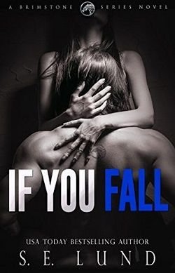 Cover of novel: If You Fall (Brimstone 1)