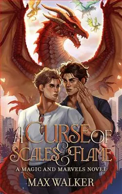 A Curse of Scales and Flame (Magic and Marvels)
