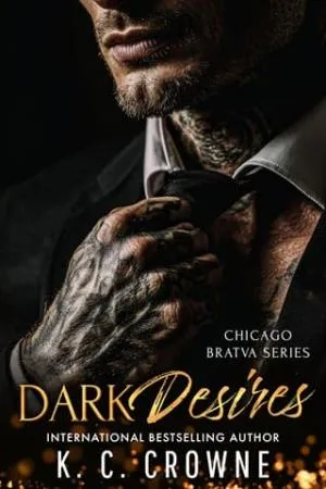 Dark Desires (Chicago Bratva #1)