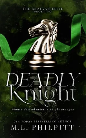 Deadly Knight (The Bratva’s Elite #2)