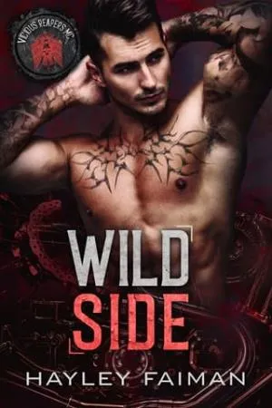 Wild Side (Vicious Reapers MC #3)
