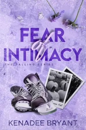Fear of Intimacy (The Falling #2)
