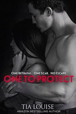 Cover of novel: One to Protect (One to Hold 3)