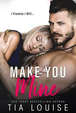 Cover of novel: Make You Mine