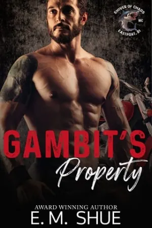 Gambit’s Property (Shiver of Chaos #1)