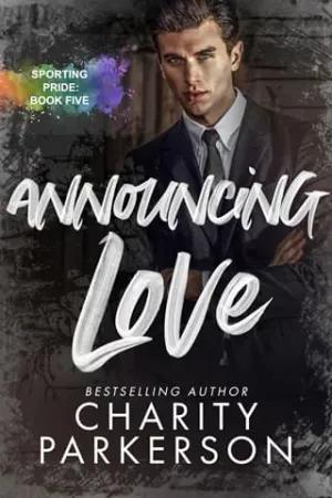 Announcing Love (Sporting Pride #5)