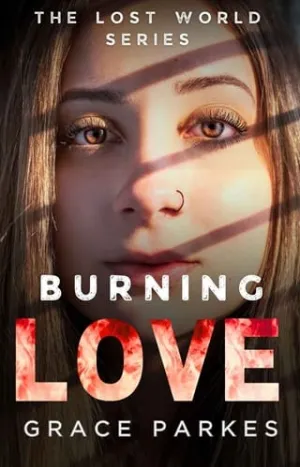 Burning Love (The Lost World #5)