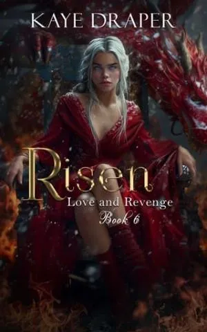 Risen (Love and Revenge #6)