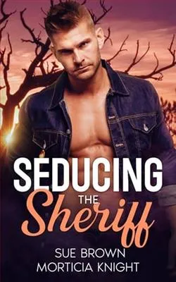 Seducing the Sheriff