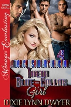 Cover of novel: Their Blue-Collar Girl (The American Soldier Collection 4)