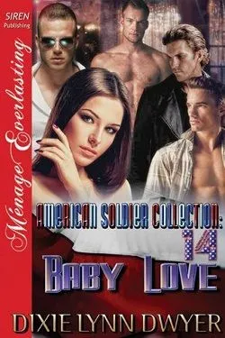 Baby Love (The American Soldier Collection 14)