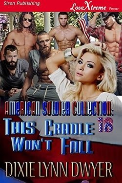 Cover of novel: This Cradle Won't Fall (The American Soldier Collection 18)