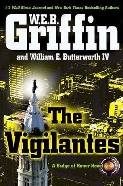 Cover of novel: The Vigilantes (Badge of Honor 10)